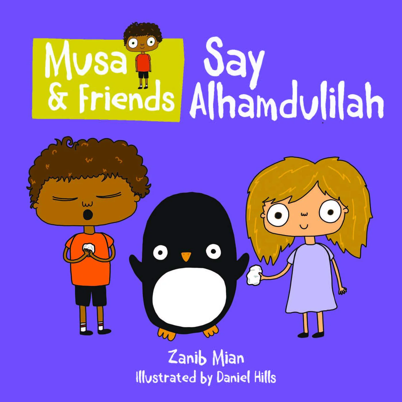 Musa & Friends: Say Alhamdullilah