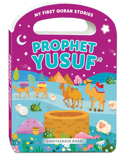 Prophet Yusuf - My Handy Board Book (My First Quran Stories Collection)